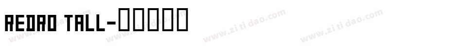 Redro tall字体转换